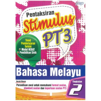 Pentaksiran PT3 Stimulus Bahasa Melayu Tingkatan 2