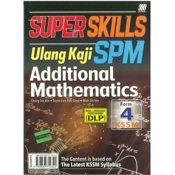 Super Skills Ulang Kaji SPM Additional Mathematics Form 4