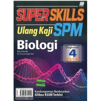 Super Skills Ulang Kaji SPM Biologi Tingkatan 4