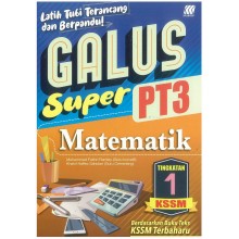 Galus Super PT3 KSSM Matematik Tingkatan 1