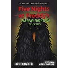 Five Night Freddy #6 Fazbear Frights Blackbird