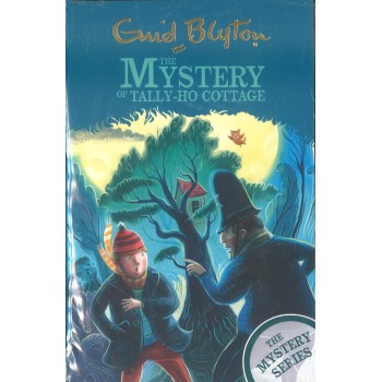 Enid Blyton - The Mystery of the Tally-Ho Cottage