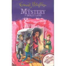 Enid Blyton - The Mystery of the Holly Lane