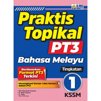 Praktis Topikal PT3 Bahasa Melayu Tingkatan 1