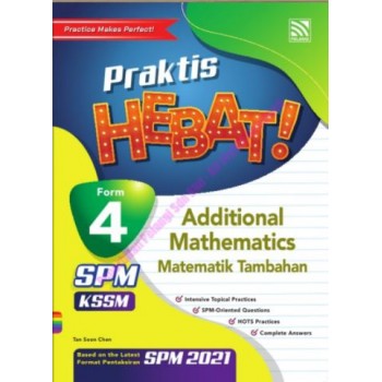 Praktis Hebat! SPM 2021 Additional Mathematics Form 4