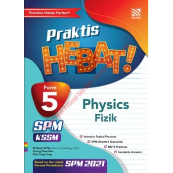 Praktis Hebat! SPM 2021 Physics Form 5