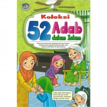 Koleksi 52 Adab dalam Islam