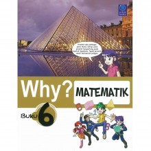 Why? Matematik Buku 6