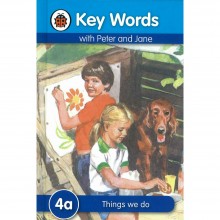 Key Words with Peter and Jane: 4a Things we do