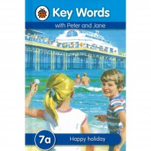 Key Words with Peter and Jane: 7a Happy Holiday
