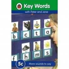Key Words with Peter and Jane: 5c More sounds to say