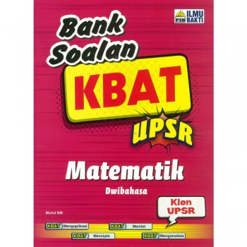 Bank Soalan KBAT UPSR Matematik Dwibahasa 2018