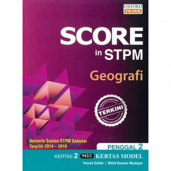 Score in STPM Geografi Penggal 2 Kertas 2 942/2 Kertas Model