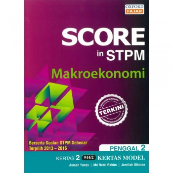 Score in STPM Makroekonomi Penggal 2 Kertas 2 944/2 Kertas Model