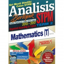 Analisis Bertopik Soalan Peperiksaan Tahun-tahun Lepas 2013-2017 STPM Term 2 Mathematics T